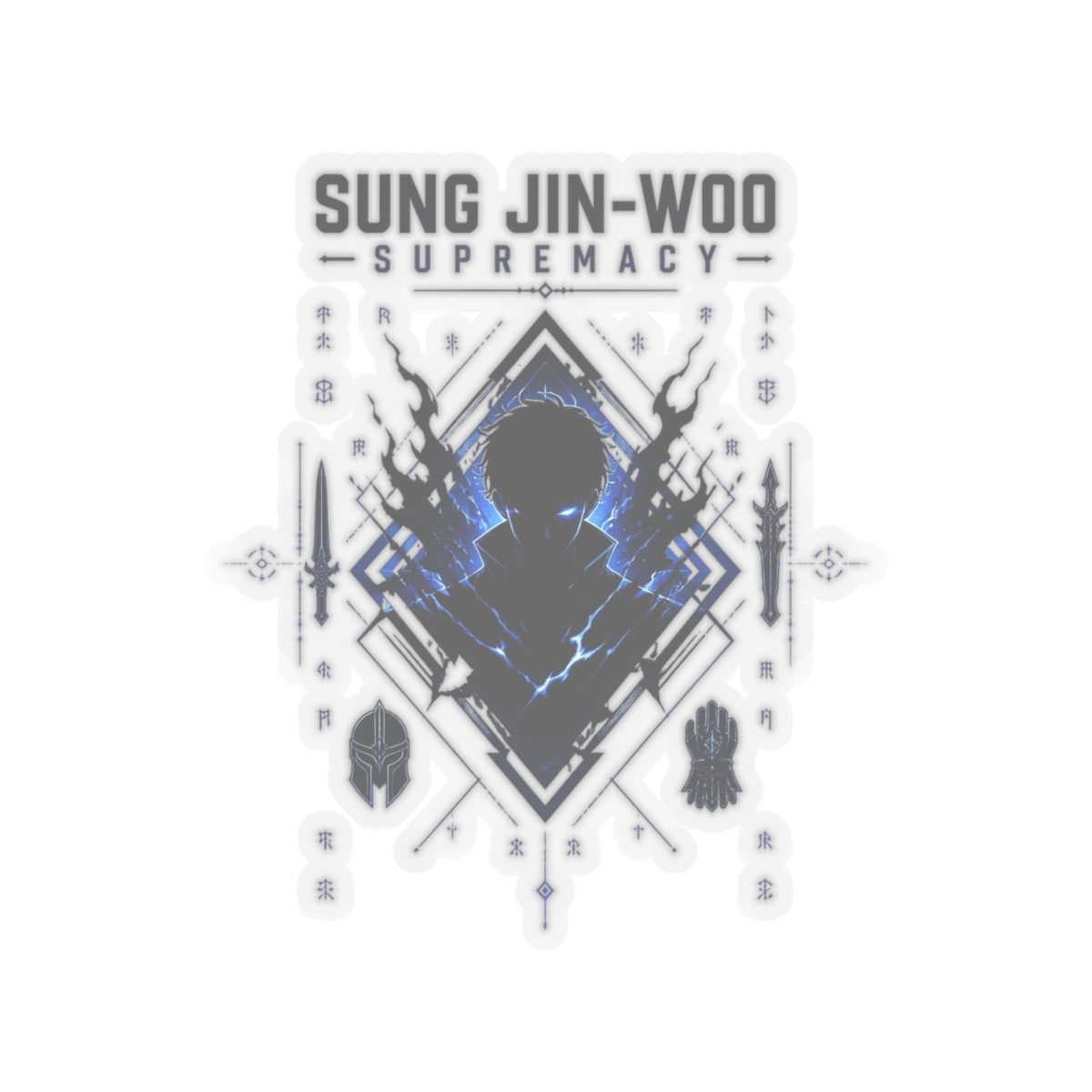 Solo Leveling "Sung Jin-Woo Supremacy" Sticker